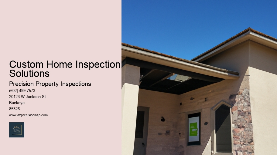 Custom Home Inspection Solutions