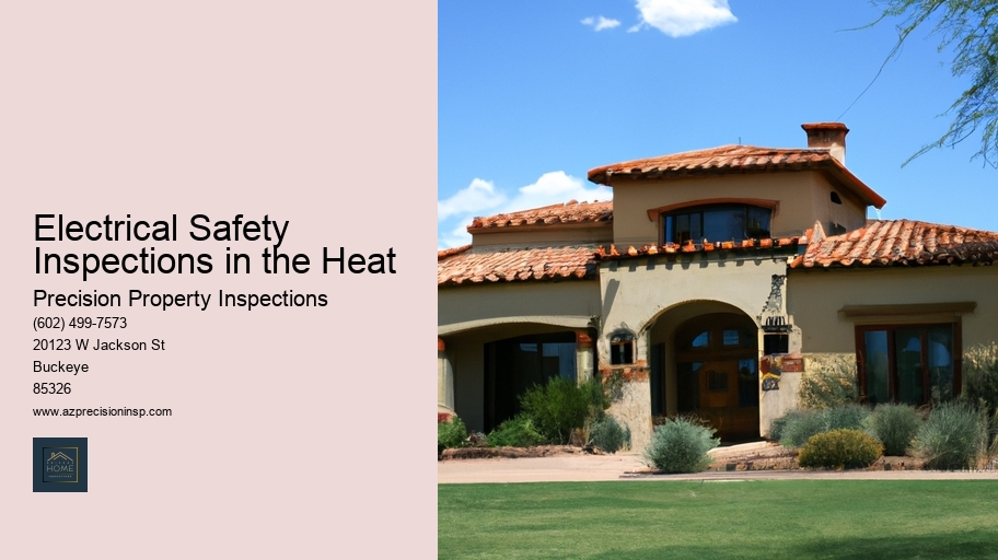 Electrical Safety Inspections in the Heat