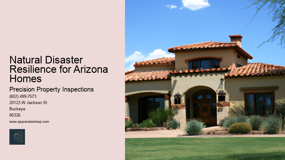 Natural Disaster Resilience for Arizona Homes