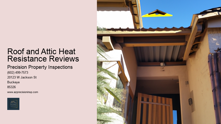 Roof and Attic Heat Resistance Reviews